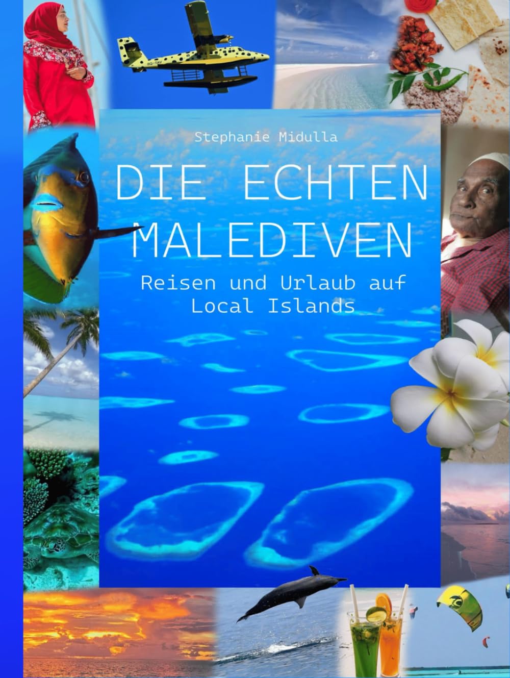 Buch: Die Echten Malediven